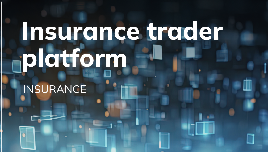 Insurance trader platform case study image 1 for Innowise Sp. z o.o