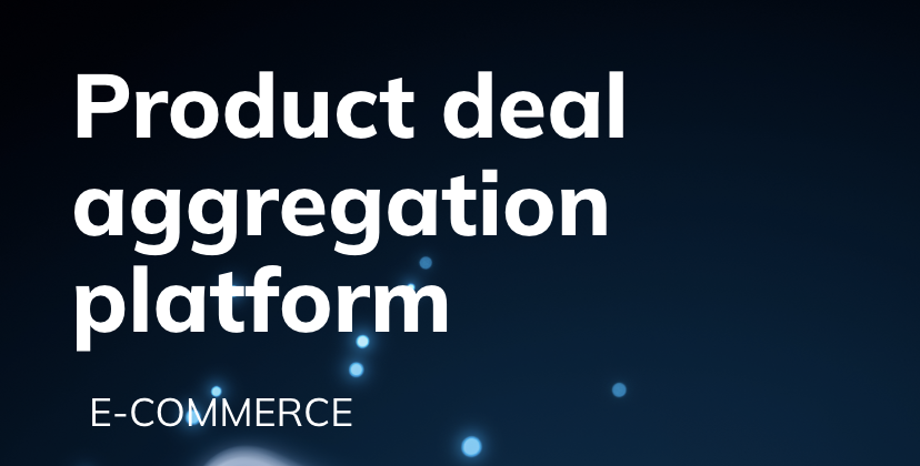 Product deal aggregation platform case study image 1 for Innowise Sp. z o.o